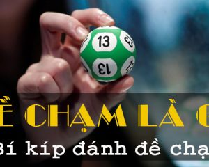 de cham la gi? cach danh de cham - dan de cham hinh anh